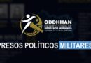 El Observatorio de Derechos Humanos revela cruda situación de Presos Políticos Militares